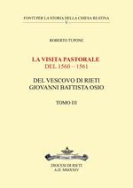 La visita pastorale del 1560-1561 del Vescovo di Rieti Giovanni Battista Osio. Vol. 3