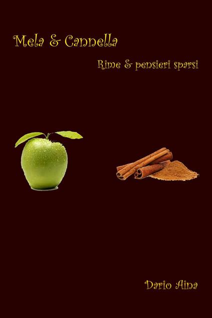 Mele e cannella - Dario Aina - copertina