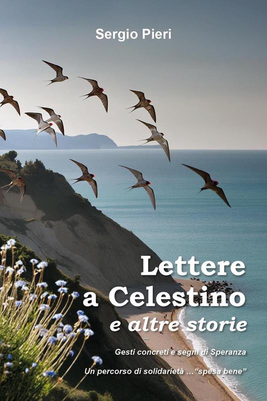 Lettere a Celestino e altre storie - Sergio Pieri - copertina