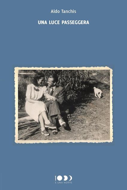Una luce passeggera - Aldo Tanchis - copertina