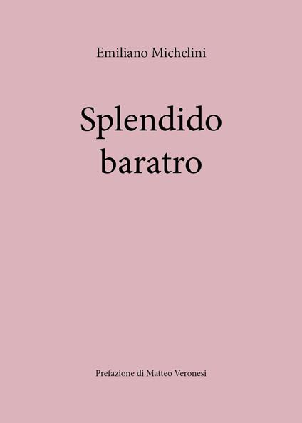 Splendido baratro - Emiliano Michelini - copertina