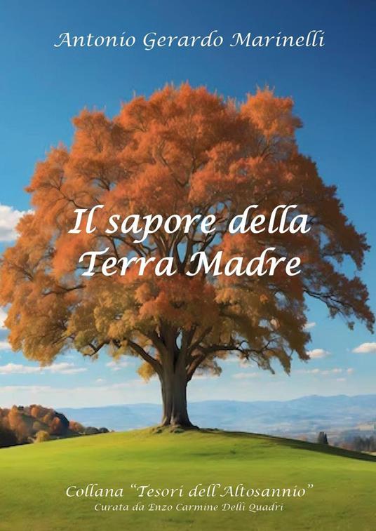 Il sapore della terra madre - Antonio Gerardo Marinelli - copertina