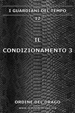 Il condizionamento. Vol. 3