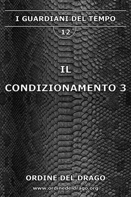 Il condizionamento. Vol. 3 - copertina