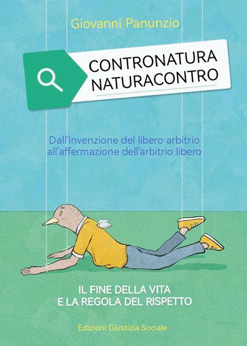 Contronatura Naturacontro - Giovanni Panunzio - ebook