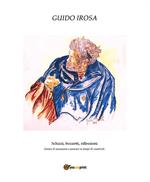 Schizzi, bozzetti, riflessioni. Sintesi di sensazioni e pensieri in lampi di creatività