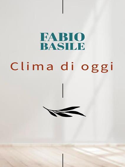 Clima di oggi - Fabio Basile - ebook