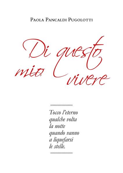 Di questo mio vivere - Paola Pancaldi Pugolotti - copertina