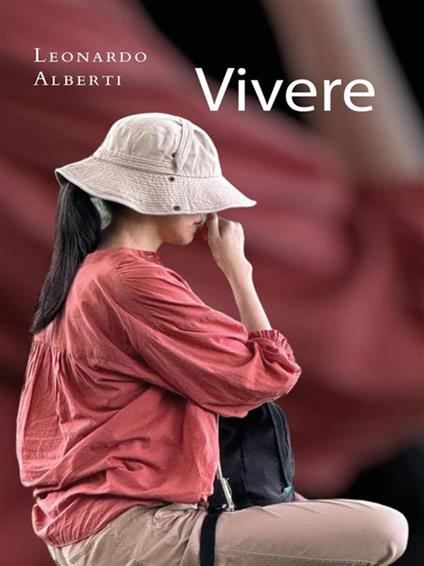 Vivere - Leonardo Alberti - ebook