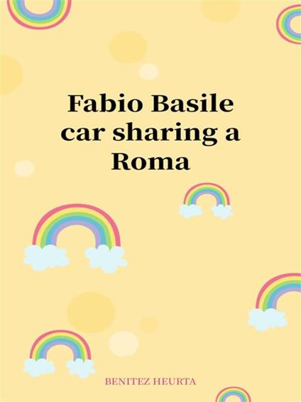 Car sharing a Roma - Fabio Basile - ebook