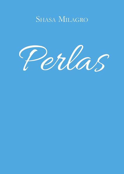 Perlas - Shasa Milagro - copertina