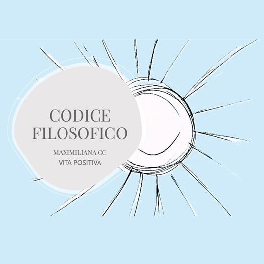 Codice filosofico - Maximiliana CC - copertina
