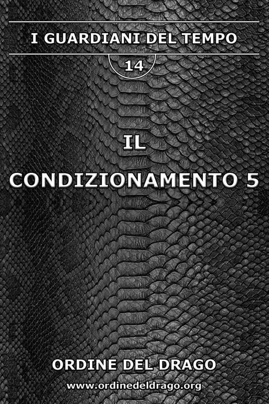 Il condizionamento. Vol. 5 - copertina