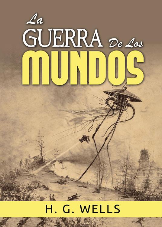 La guerra de los mundos - Herbert George Wells - copertina