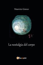 La nostalgia del corpo