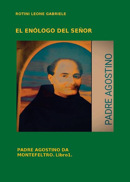 El enólogo del Señor - Leone Gabriele Rotini - copertina