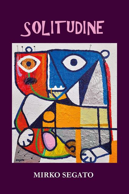 Solitudine - Mirko Segato - copertina