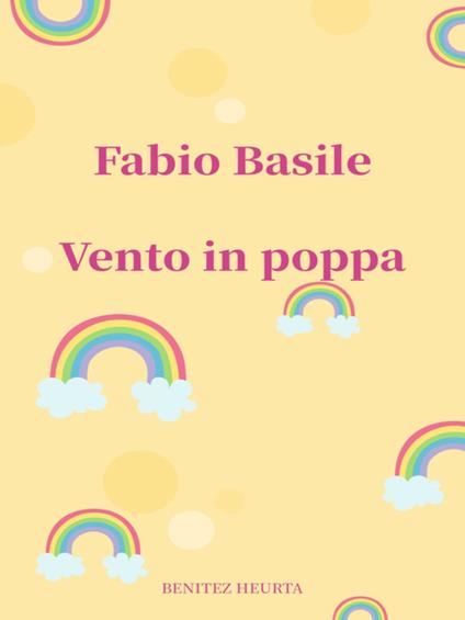 Vento in poppa - Fabio Basile - ebook