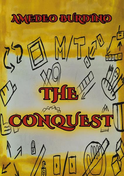 The conquest. Vol. 1 - Amedeo Burdino - copertina