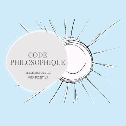 Code philosophique - Maximiliana CC - copertina