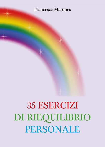 35 esercizi di riequilibrio personale - Francesca Martines - copertina