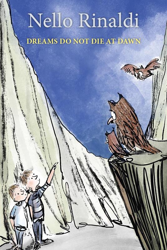 Dreams do not die at dawn - Nello Rinaldi - copertina