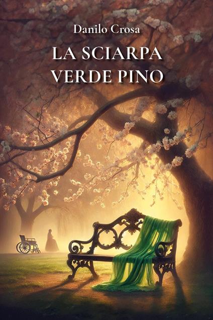 La sciarpa verde pino - Danilo Crosa - copertina
