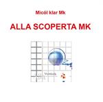 Alla scoperta mk