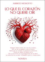 Lo que el corazón no quiere oír