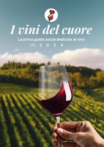 I vini del cuore - Olga Sofia Schiaffino - copertina