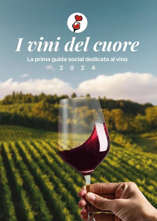 I vini del cuore - Olga Sofia Schiaffino - copertina
