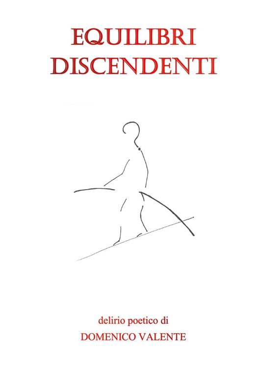 Equilibri discendenti - Domenico Valente - copertina
