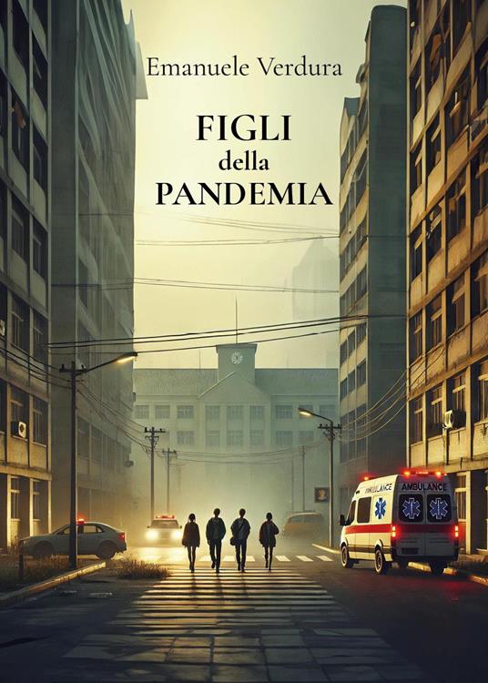 Figli della pandemia - Emanuele Verdura - copertina
