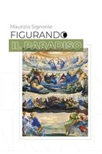 Figurando il Paradiso
