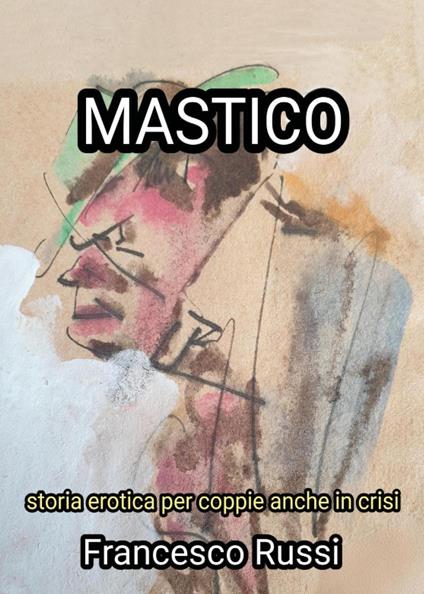 Mastico - Francesco Russi - copertina