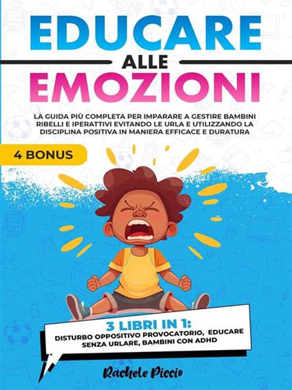 Educare alle emozioni - Rachele Piccio - ebook