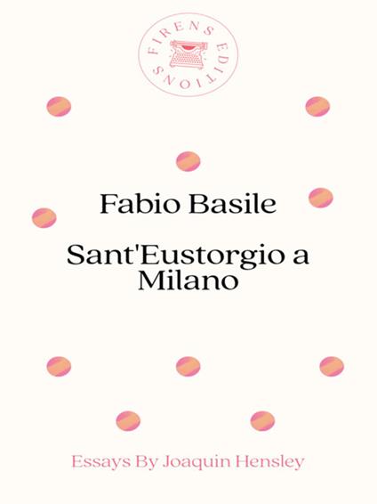 Sant'Eustorgio a Milano - Fabio Basile - ebook