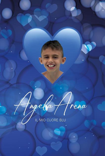 Il mio cuore blu - Angela Arena - copertina