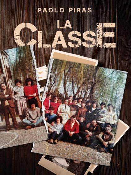 La classe - Paolo Piras - ebook