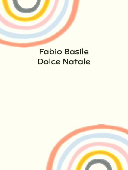 Dolce Natale - Fabio Basile - ebook