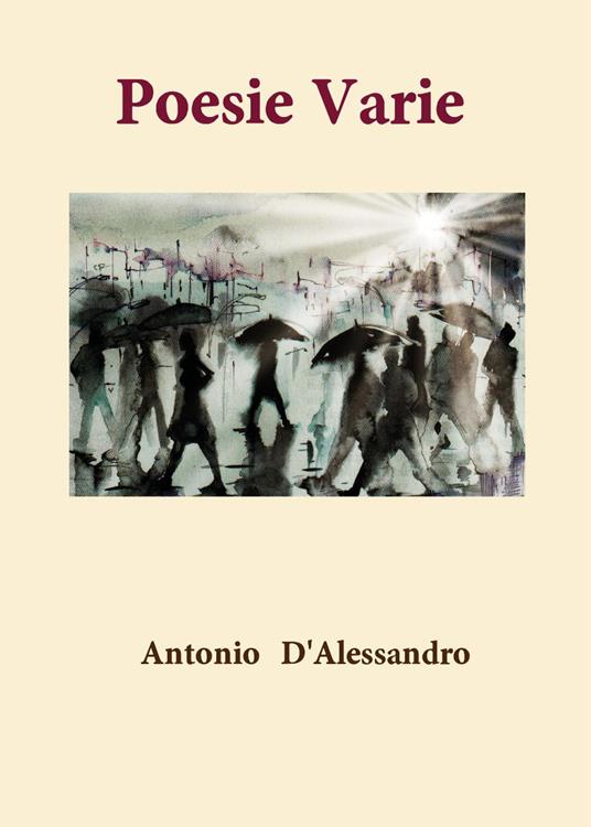 Poesie varie - Antonio D'Alessandro - copertina