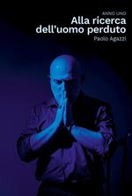 Alla ricerca dell'uomo perduto