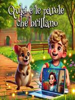 Quki e le parole che brillano. Racconta i mestieri digitali ai più piccoli con magia e semplicità