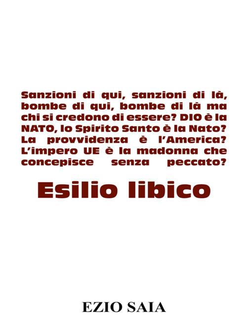 Esilio libico - Ezio Saia - ebook