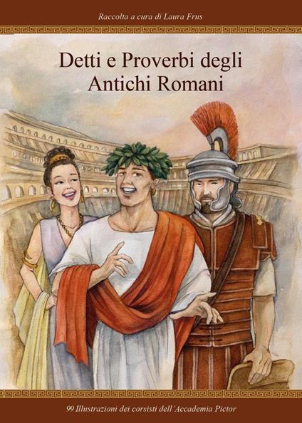 Detti e proverbi degli antichi romani - copertina