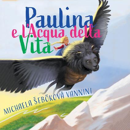 Paulina e l'Acqua della Vita