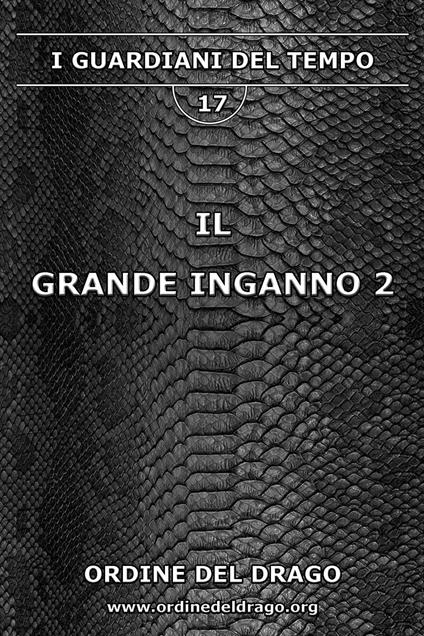 Il grande inganno. Vol. 2 - Ordine del Drago - copertina