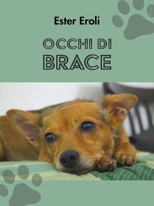 Occhi di brace - Ester Eroli - ebook