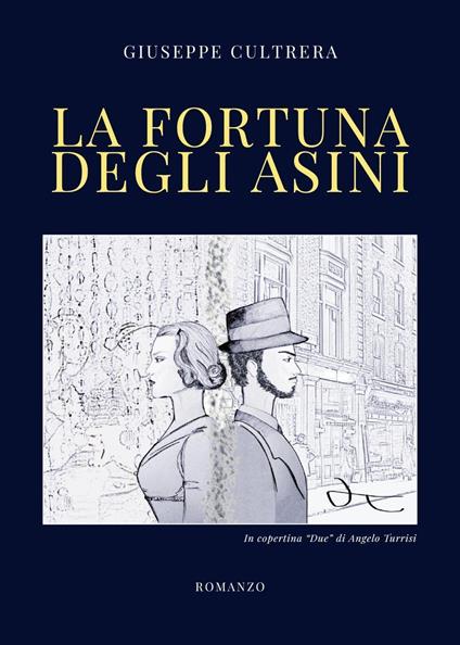 La fortuna degli asini - Giuseppe Cultrera - copertina