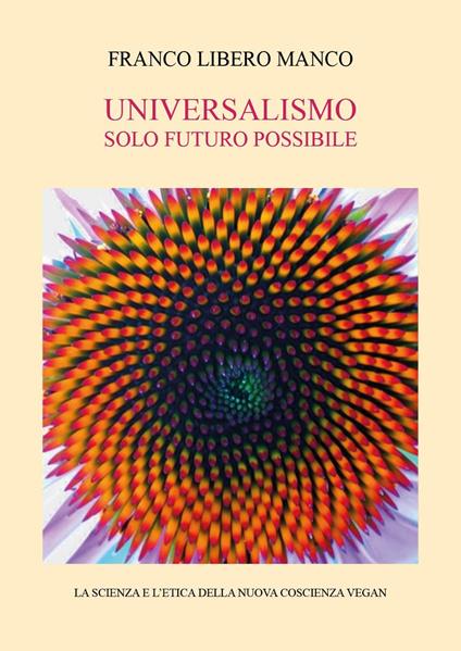 Universalismo. Solo futuro possibile - Libero Manco Franco - copertina